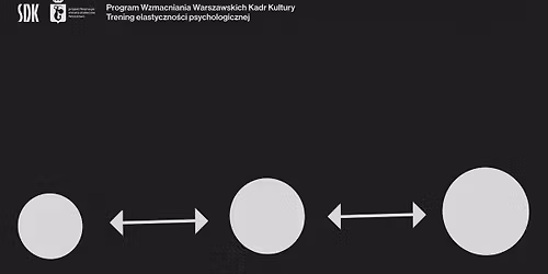 Trening elastyczno\u015bci psychologicznej - warsztaty kompetencyjne II