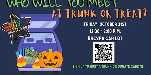 BRCVPA TRUNK OR TREAT