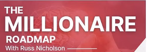 The Millionaire Roadmap with Russell Nicholson