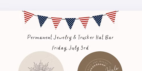 Permanent Jewelry & Trucker Hat Bar at Lake Latitude