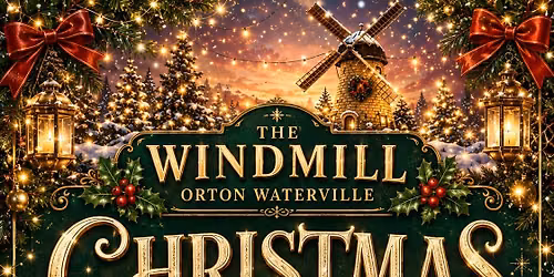 Christmas Party Nights at the Windmill