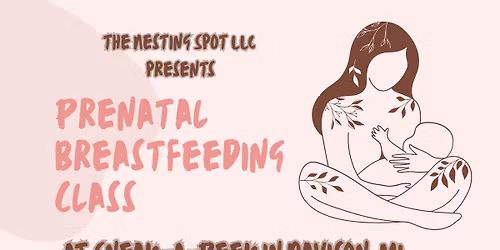 Prenatal Breastfeeding Class!