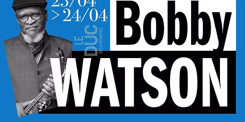 Booby Watson au Duc les 23 et 24 avril
