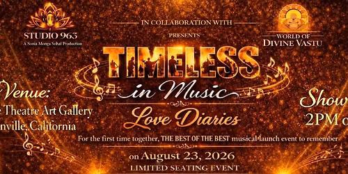 Timeless in Music Love Diaries Live Musical Event in Bay area