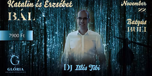 Erzs\u00e9bet \u00e9s Katalin batyus b\u00e1l