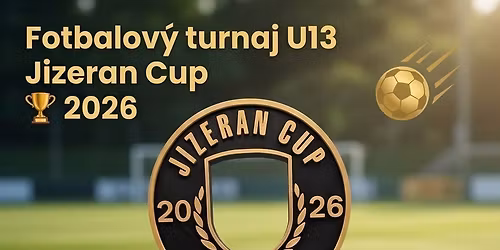 Jizeran Cup \ud83c\udfc6 III. ro\u010dn\u00edk