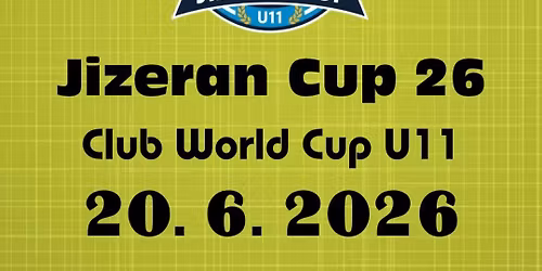 Jizeran Cup 26  U11  - III. ro\u010dn\u00edk \ud83c\udfc6