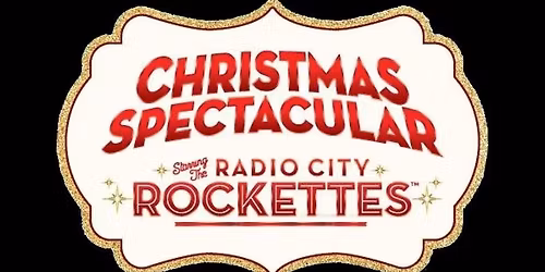 Christmas Spectacular Starring The Radio City Rockettes at Radio City Music Hall