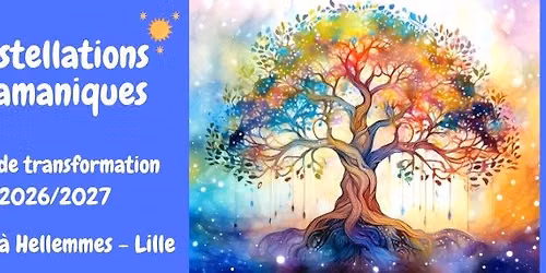Constellations Familiales et syst\u00e9miques approche chamanique - Transformation