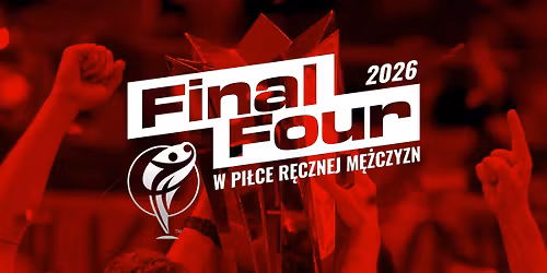Final Four Pucharu Polski M\u0119\u017cczyzn