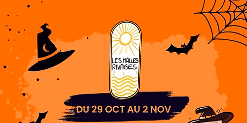 Halloween des Halles Rivages