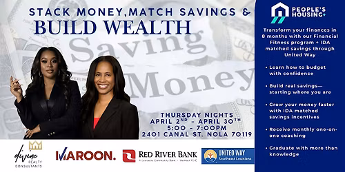 Stack Money. Match Savings. Build Wealth: Free Financial Fitness Program