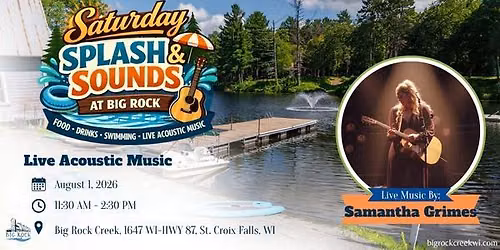 Saturday Splash and Sounds featuring Live Music by Samantha Grimes