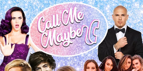 Call Me Maybe - 2010s Party (Newcastle)