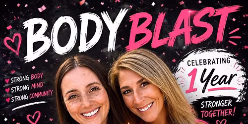 Body Blast Turns 1!