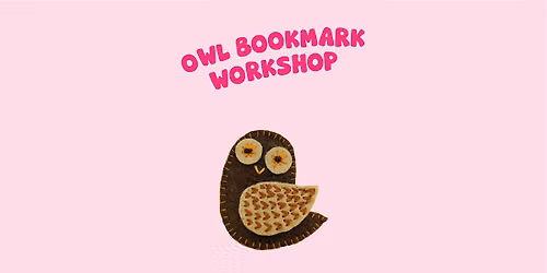 Owl bookmark workshop