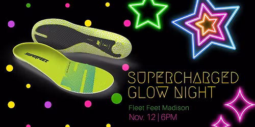 Supercharged Glow Night Fun Run\/Walk