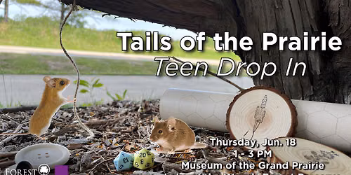 Tails of the Prairie: Teen Drop In