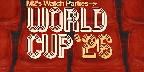 Watch Party | World Cup Semifinal