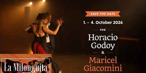 La Milonguita Ljubljana with show Horacio Godoy & Maricel Giacomini, 3.10.2026