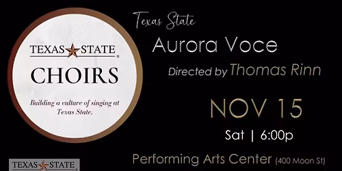 CHOIR: TXST Aurora Voce