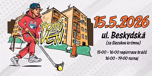 \u2605 Poj\u010f ven 1. hrac\u00ed den \u2605 15.5.2026 \u2605 P\u00e1 15:00