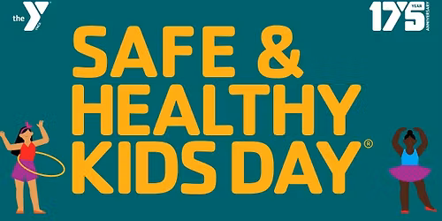 Safe and Healthy Kids Day