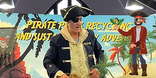 Pirate Pete's Recycling and Sustainability Adventure - Fairfield