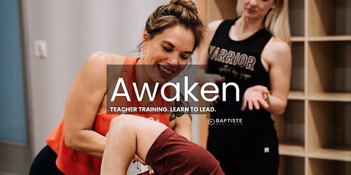 AWAKEN Yoga Teacher Training