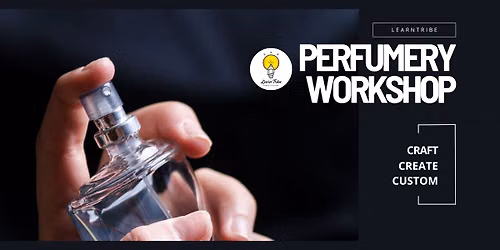 Perfumery Workshop