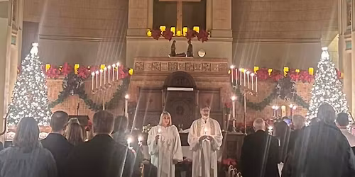 Festival of Nine Lessons and Carols - A Christmas Eve Candlelight Service