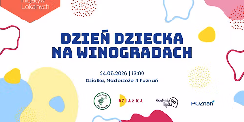Dzie\u0144 dziecka na Starych Winogradach