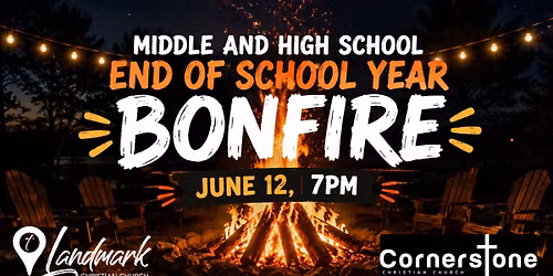 Bonfire for Middle & High School Students 
