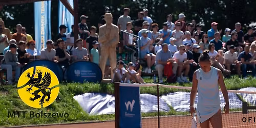 ITF W35 Bolszewo - turniej mi\u0119dzynarodowy kobiet z pul\u0105 nagr\u00f3d 30 000 $$