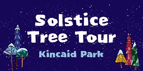 NSAA 2025 Solstice Tree Tour