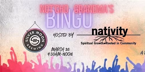 Not'cho Grandma's Bingo - Nativity Food Pantry