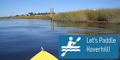 Let's Paddle Haverhill! - Plum Island Sound