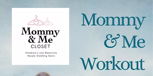 Mommy & Me Workout