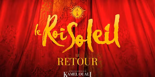 LE ROI SOLEIL - LILLE