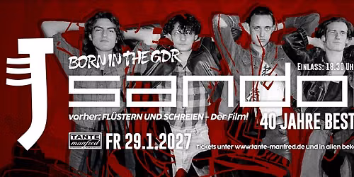 live: SANDOW - 40 Jahre Best Of Tour + Film: "Fl\u00fcstern und schreien"