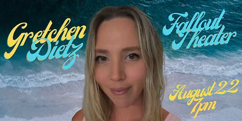 Fallout Presents: Gretchen Dietz Live!