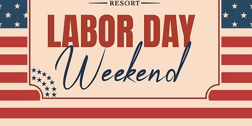 Blackthorne Resort's Labor Day Weekend 2026