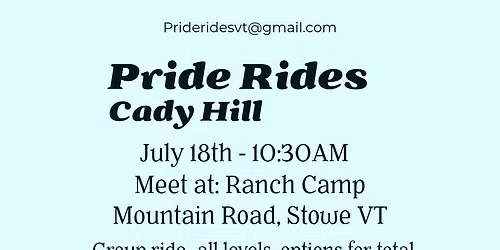 Pride Rides - Cady Hill Mountain Bike ride!