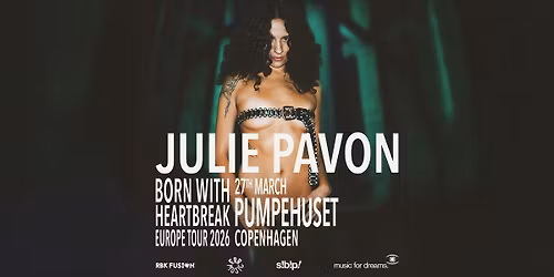Julie Pavon \/\/ Pumpehuset 
