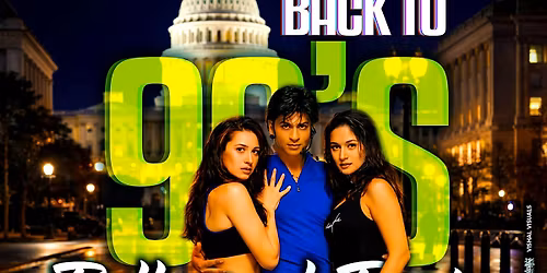 D.C. BACK TO 90'S BOLLYWOOD PARTY @SACHI NIGHTCLUB
