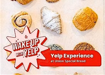 Wake Up with Yelp: Sunrise Sips & Bites at Union Special