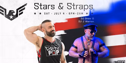 Stars & Straps featuring J Warren & Drew G