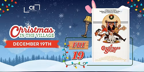 A Christmas Story | Christmas in the Village Movie Night