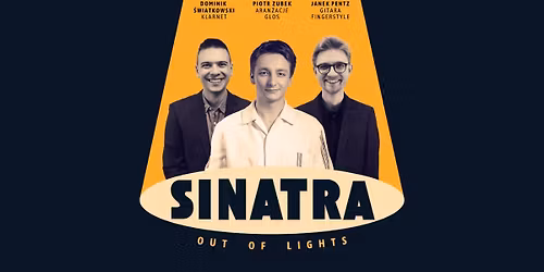 Koncert: SINATRA out of lights | SZCZYTNO