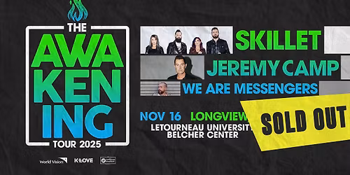 The Awakening Tour 2025 - Longview, TX - SOLD OUT
